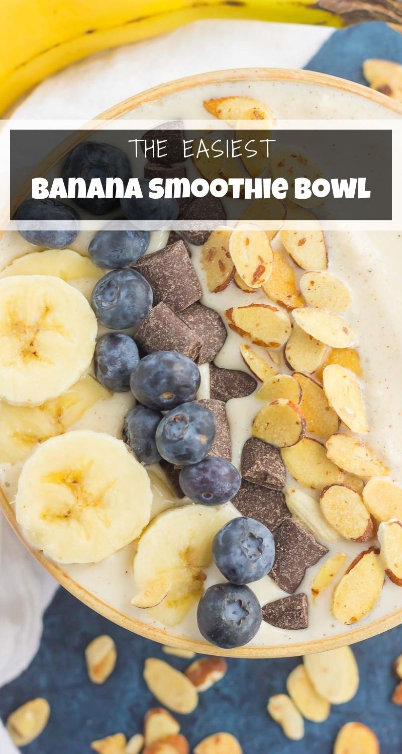 Banana Smoothie Bowl Recipe (Easy & Healthy!) - Pumpkin 'N Spice